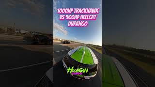 1000HP TRACKHAWK VS 900HP HELLCAT DURANGO hellcat srt mopar dodge hemi moparornocar dragrace [upl. by Erialc]