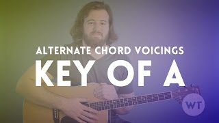 Alternate Chord Voicings  Key of A Guitar Lesson [upl. by Enneire]