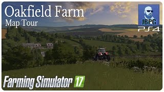 FS17 Oakfield Farm Map Tour [upl. by Hilton623]