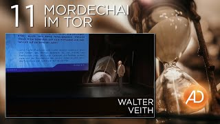 Walter Veith 11 Mordechai im Tor [upl. by Malinda]