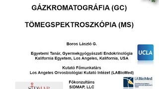 4 Gázkromatográfia GC  Tömegspektroszkópia MS [upl. by Arateehc3]