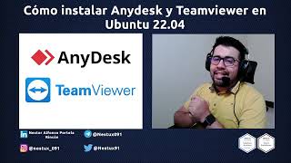 Cómo instalar Anydesk y Teamviewer en Ubuntu 2204 Linux Ubuntu [upl. by Atiz]