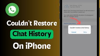 How To Fix Couldnt Restore Chat History On WhatsApp iPhone [upl. by Areic]