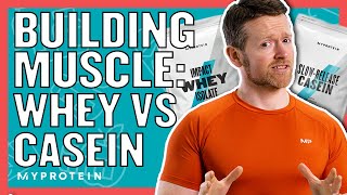 Whey Vs Casein Which Is Best For Building Muscle  Nutritionist Explains  Myprotein [upl. by Becki]