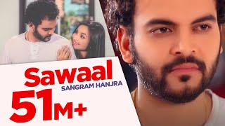 Sawaal  Sangram Hanjra  Full Song HD 8 Mt  Japas Music [upl. by Kathleen]