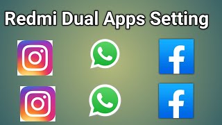 Redmi Mobile Me Dual App Kaise Chalaye  Mi Phone Dual Apps Settings [upl. by Sela]