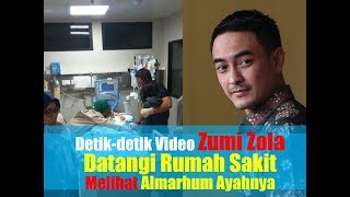 Zulkifli Nurdin Meninggal Dunia Ini Video dan Foto Zumi Zola Saat Datangi Rumah Sakit [upl. by Aerona]