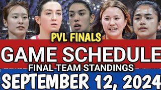 PVL FINALS GAME SCHEDULE AND TEAM STANDINGS AS OF SEPTEMBER 12 2024  PVL INVITATIONAL 2024 [upl. by Gunning822]