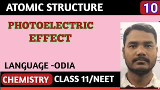 Atomic Structure 10  Photoelectric Effect Class 11  ChemistryCHSECBSENCERT NEET [upl. by Ellenor]