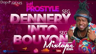 Dennery Seg StLucia  INTO  Bouyon Seg DOMINICA MIXTAPE  By IntlProstyle 2024 [upl. by Frederique80]