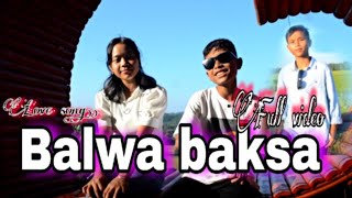 BALWA BAKSA  FULL VIDEO 2024 [upl. by Lossa]