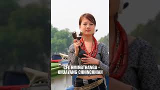 CFL HMINGTHANGA  KHUAVANG CHHINCHHIAH [upl. by Lietman]