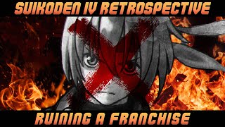 Suikoden IV Retrospective  Ruining A Franchise [upl. by Alphard393]