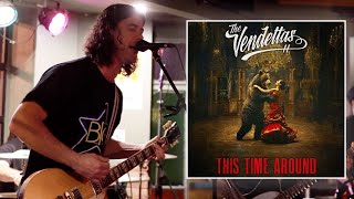 Behind the Song  The Vendettas  quotThis Time Aroundquot Full Band Interview [upl. by Thorpe]