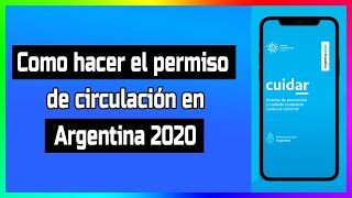 Como sacar el permiso para circular en cuarentena paso a paso argentina [upl. by Sivatco]