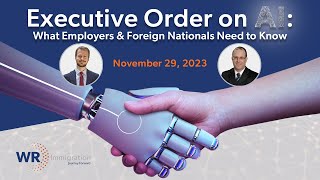 AI Executive Order and National Interest Waiver [upl. by Cire813]