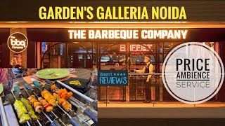 THE BARBEQUE COMPANY NOIDA  PRICE AMBIENCE MENU HONEST REVIEW 😍 UNLIMITED FOOD RESTAURANT NOIDA [upl. by Anayik644]