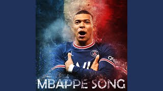 Kylian Mbappé Song [upl. by Ldnek]