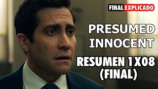 PRESUMED INNOCENT  PRESUNTO INOCENTE  SE PRESUME INOCENTE  1X08 RESUMEN FINAL  FINAL EXPLICADO [upl. by Kassi]