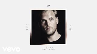 Avicii  Freak Lyric Video ft Bonn [upl. by Digdirb50]