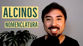 ALCINOS Nomenclatura e Estrutura  Aula 07 [upl. by Jamnes716]