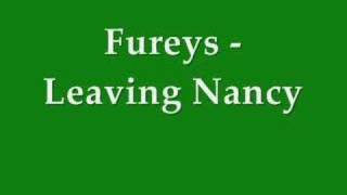 Fureys  Leaving Nancy [upl. by Chantalle]