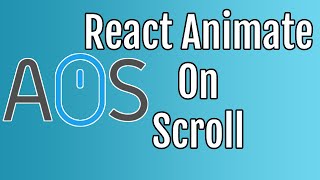 Page Animations On Scrolling In ReactJS [upl. by Cody]