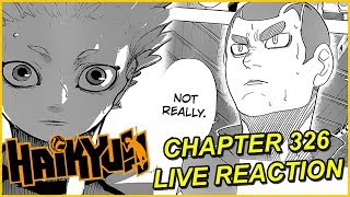 Haikyu Chapter 326 Live Reaction  TWO INSANE MATCHES AWAIT ハイキュー [upl. by Alderman]