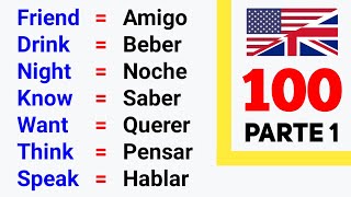 100 Palabras Más Usadas En Inglés ✪ Parte 1 [upl. by Ainattirb554]