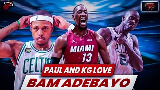 Paul Pierce amp Kevin Garnett Think Bam Adebayo Will Take the Miami Heat to the NEXT LEVEL [upl. by Marianne]