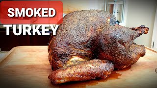 Brined Smoked Turkey Recipe  How To Brine and Smoke A Whole Turkey [upl. by Ellswerth]