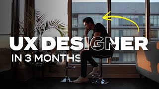 How I Became A SelfTaught UX Designer In 3 Months [upl. by Feltie837]