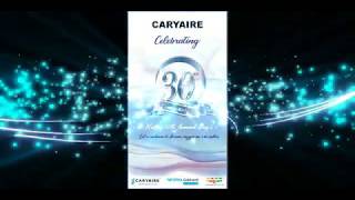 CARYAIRE™ GROUP Celebrating 30th Annual Day [upl. by Rosalynd]