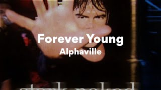 Alphaville Forever Young Lyrics [upl. by Igal]