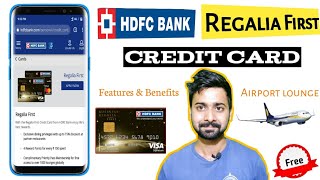 HDFC Regalia First Credit Card  Features amp benefits Explain full details HDFC Regalia [upl. by Hube209]