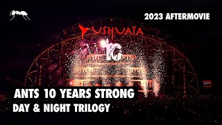 ANTS 10 Years Strong Day amp Night Trilogy  2023 Aftermovie [upl. by Atima]