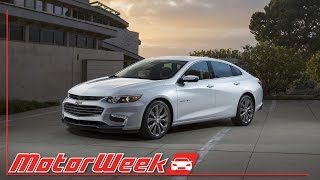 MotorWeek  First Look 2016 Chevrolet Malibu [upl. by Bedad]