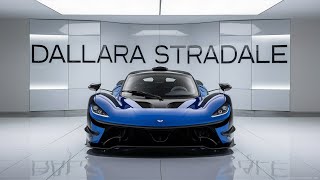 DALLARA STRADALE A GameChanging Hypercar with Impressive Power and Technology [upl. by Seltzer]