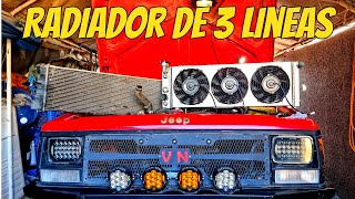 Mejora el enfriamiento de tu Jeep XJ con un radidor de 3 lineas l Offroad Tijuana [upl. by Fabiola]