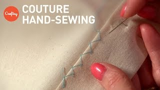 Couture Hand Sewing Stitches Couture Finishing Techniques [upl. by Haze]