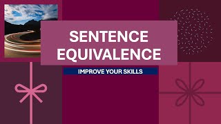 GRE Sentence Equivalence Question Practice for Beginners  Improve Your GRE Verbal Series [upl. by Sabrina]