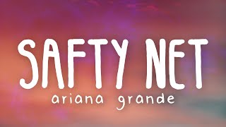 Ariana Grande  safety net ft Ty Dolla ign Lyric Video [upl. by Hoo736]