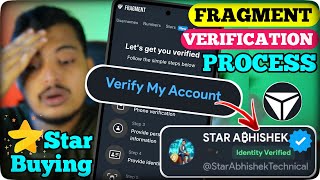 Fragment Verification Full Process  Telegram Star Buying From Fragment  Fragment KYC Problem [upl. by Artie]