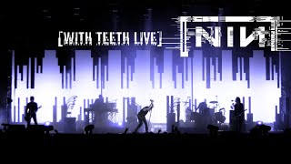 Nine Inch Nails  With Teeth Live 20052006 Sources [upl. by Ellehcim]