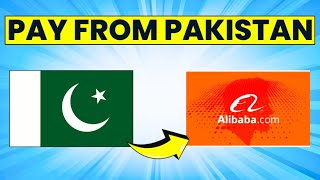 How to Pay on Alibaba in Pakistan Full Guide [upl. by Ettennej]