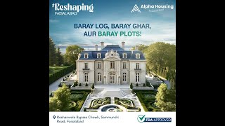 Alpha Mansions —Baray Khandaan Kai liye baray plots Modern Setups for Joint Families alphahousing [upl. by Kial749]