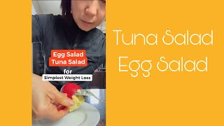 Recipe Egg Salad  Tuna Salad for Simplest Weight Loss that Works [upl. by Addison]