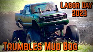 Labor Day Mud Bogging At Trumbles 2023 [upl. by Nodnahs]