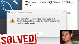 Fix MySQL Installer Error Visual Studio 2019 x64 Redistributable Required  Easy Solution [upl. by Nanis]