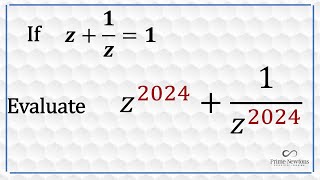 Evaluate z2024  1z2024 Given that z1z1 [upl. by Schroer630]